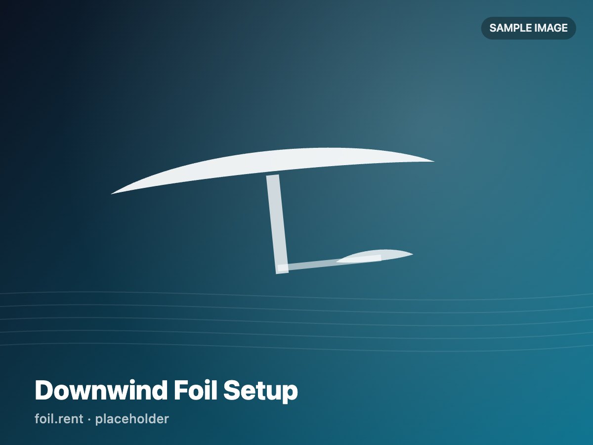 Downwind Foil Setup